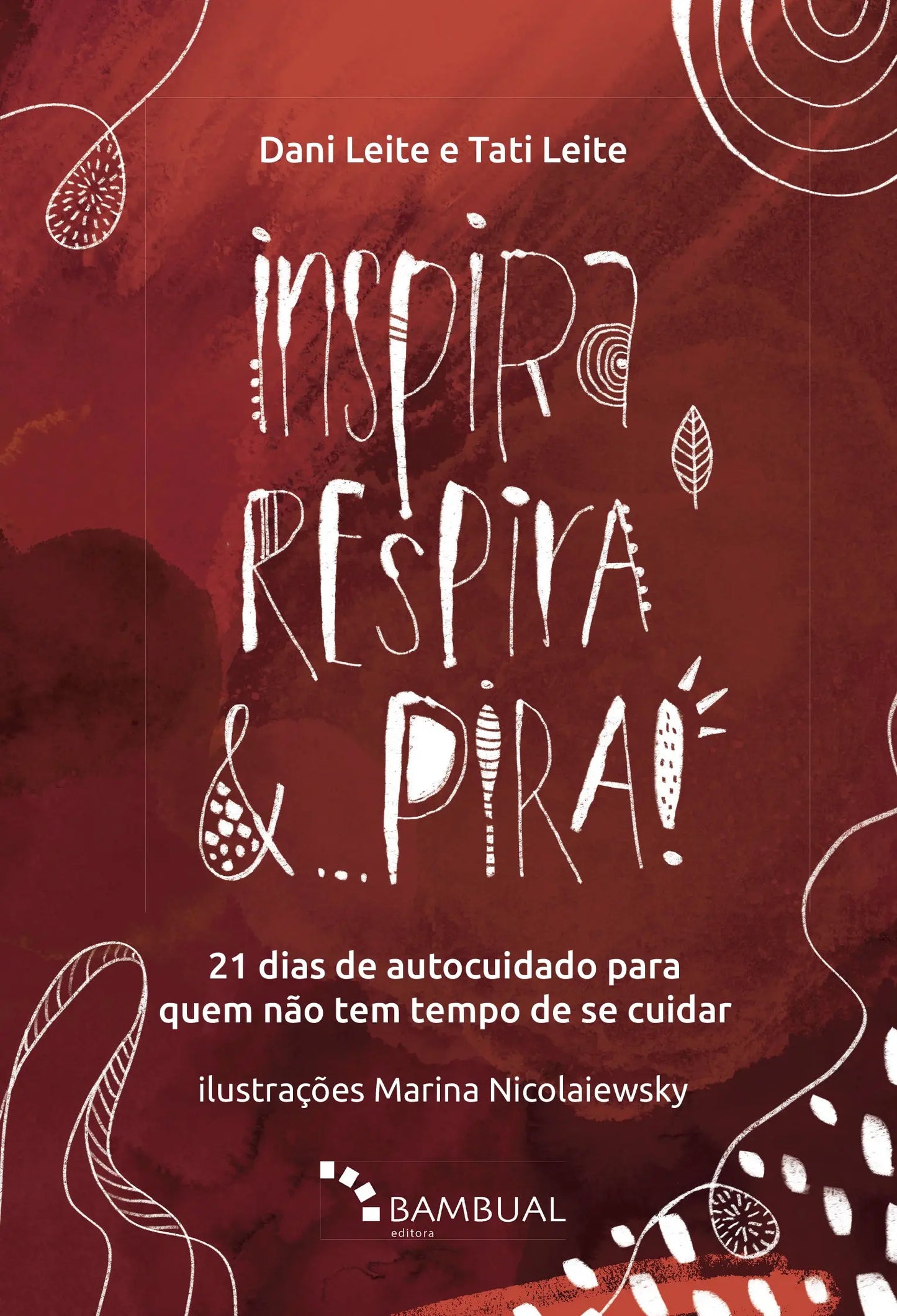 Livro Inspira, Respira e Pira Korui