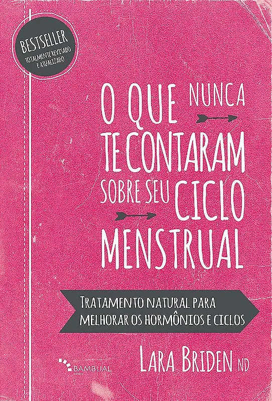 Livro O que nunca te contaram sobre seu ciclo menstrual Korui