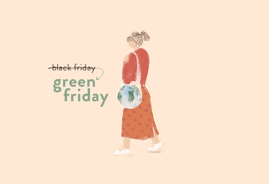 Como transformar a Black Friday em uma Green Friday? 🖤💚 Um guia para consumir com consciência 🌱 Korui
