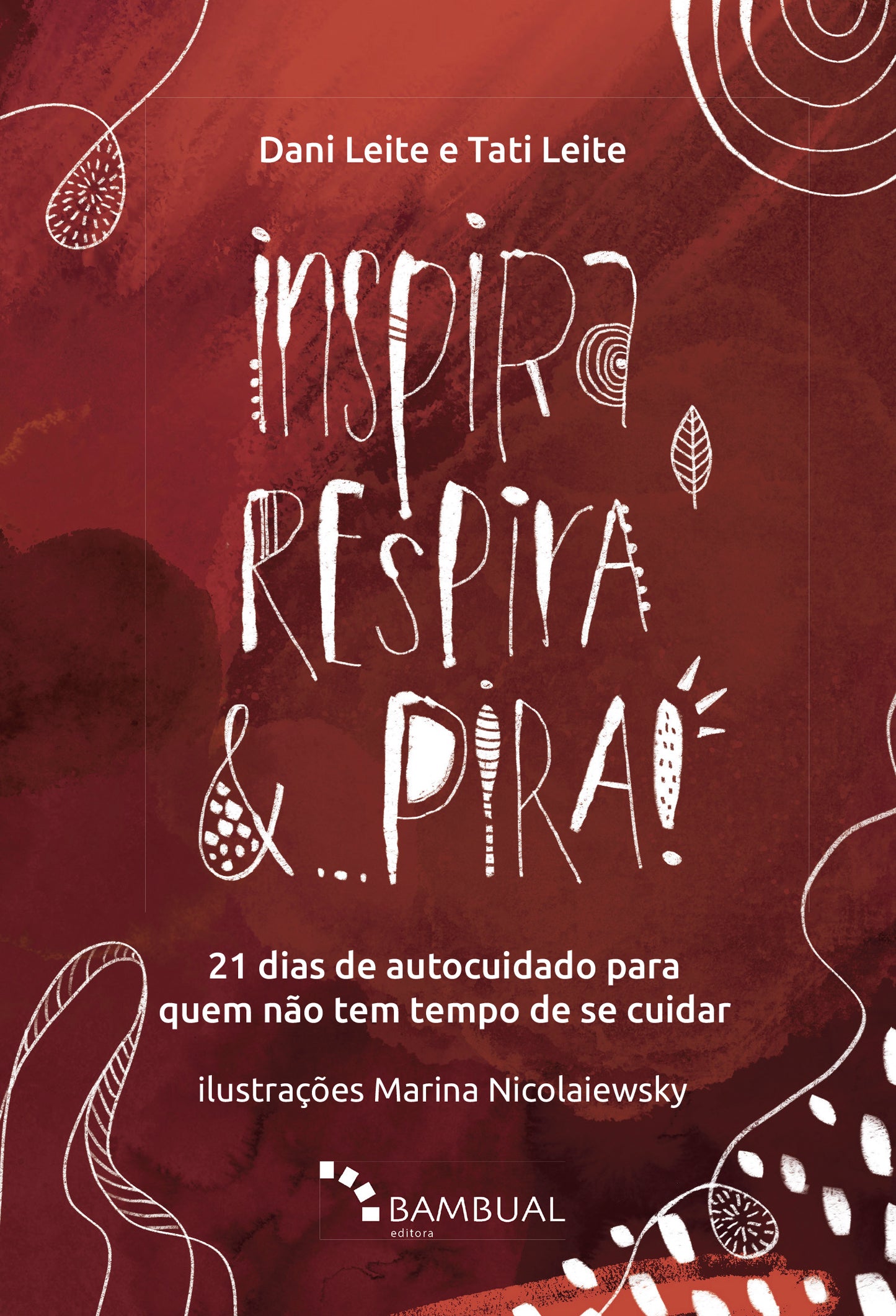 Livro Inspira, Respira e Pira